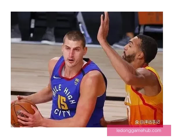 约基奇仅差51次助攻冲击历史第一有望成首位连年场均三双中锋